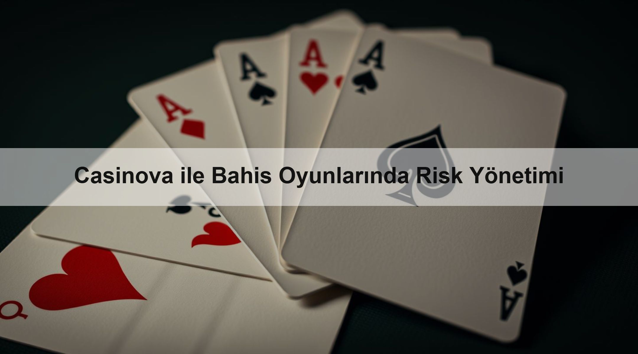 Casinova ile Bahis Oyunlarında Risk Yönetimi