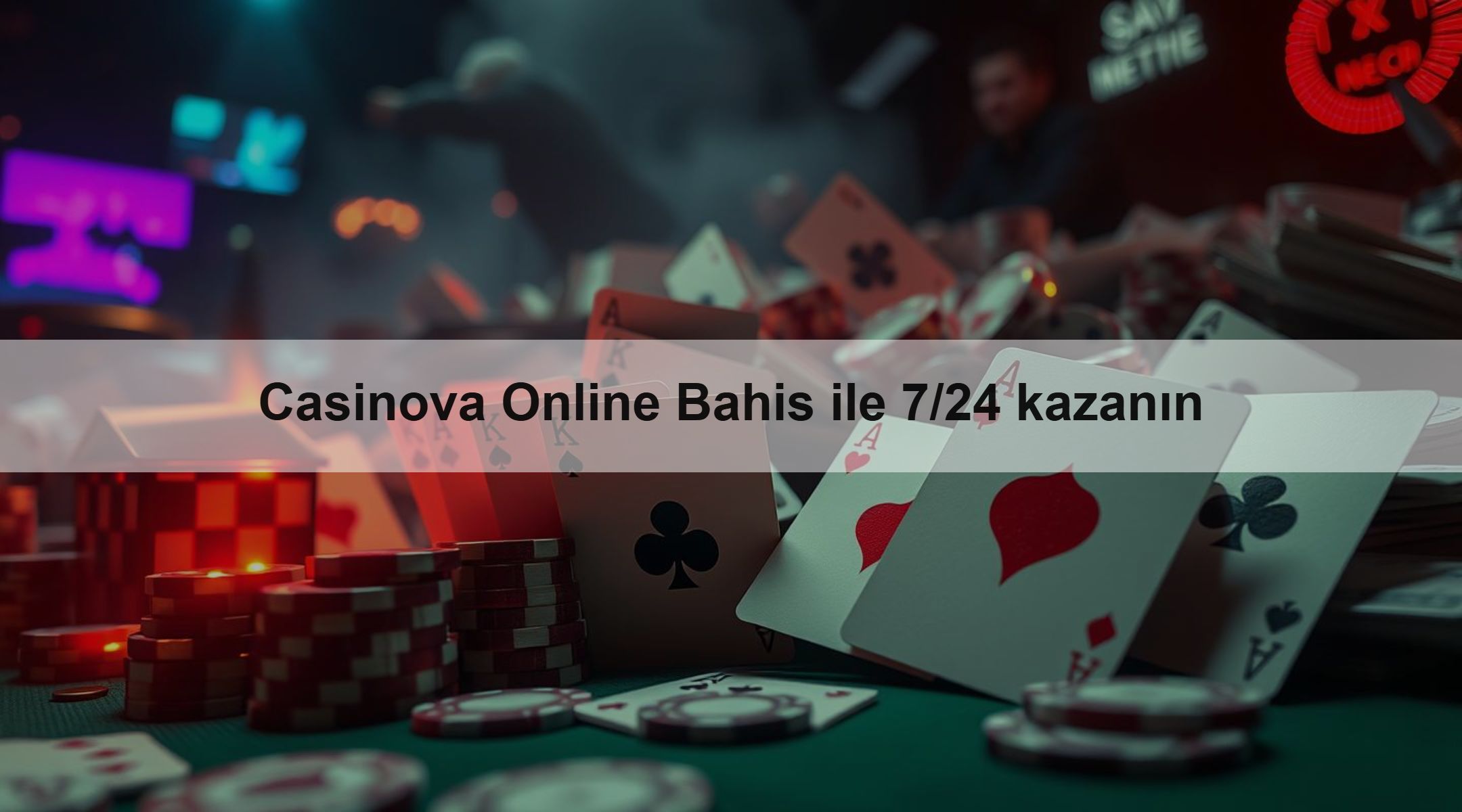Casinova Online Bahis ile 7/24 kazanın