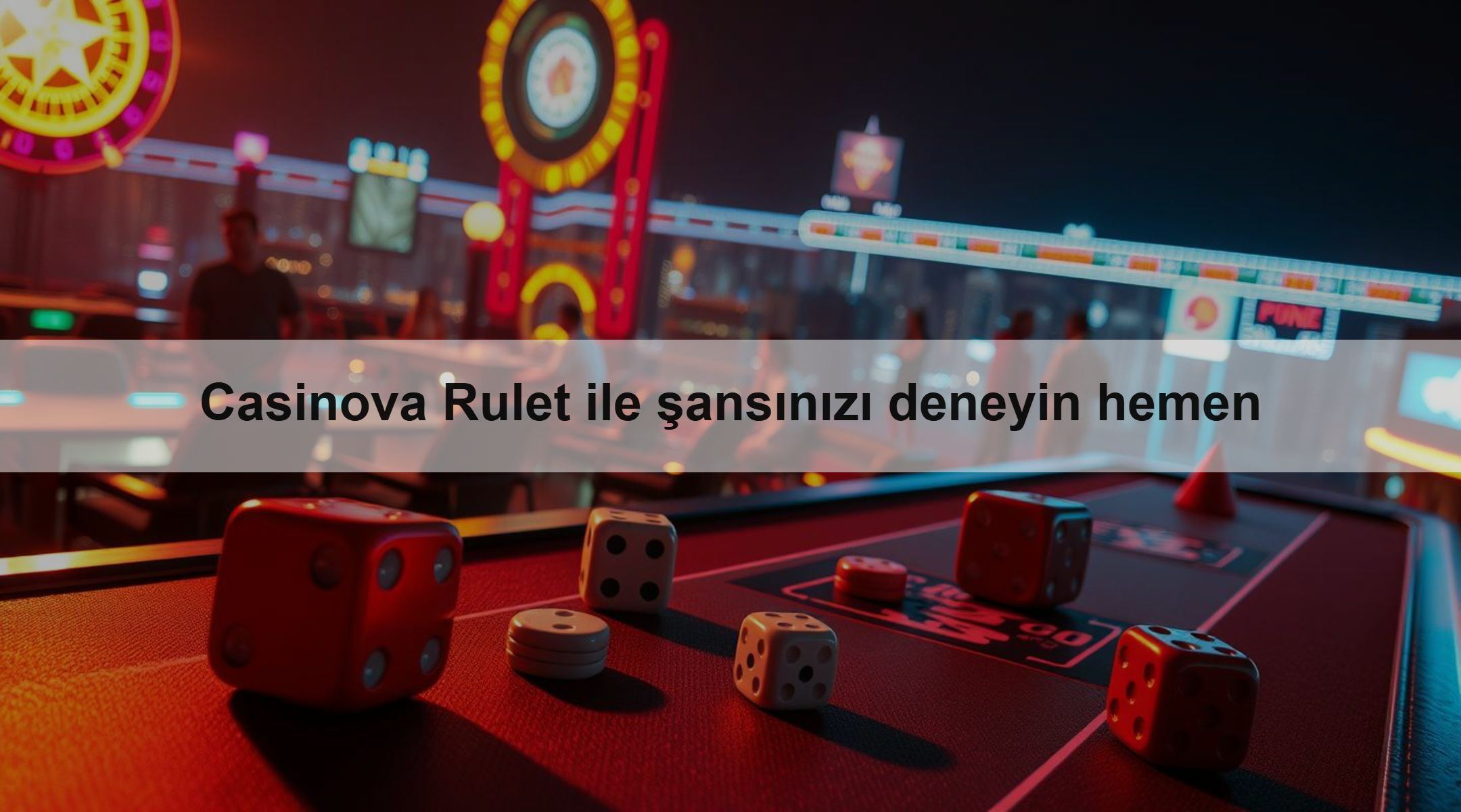 Casinova Rulet ile şansınızı deneyin hemen